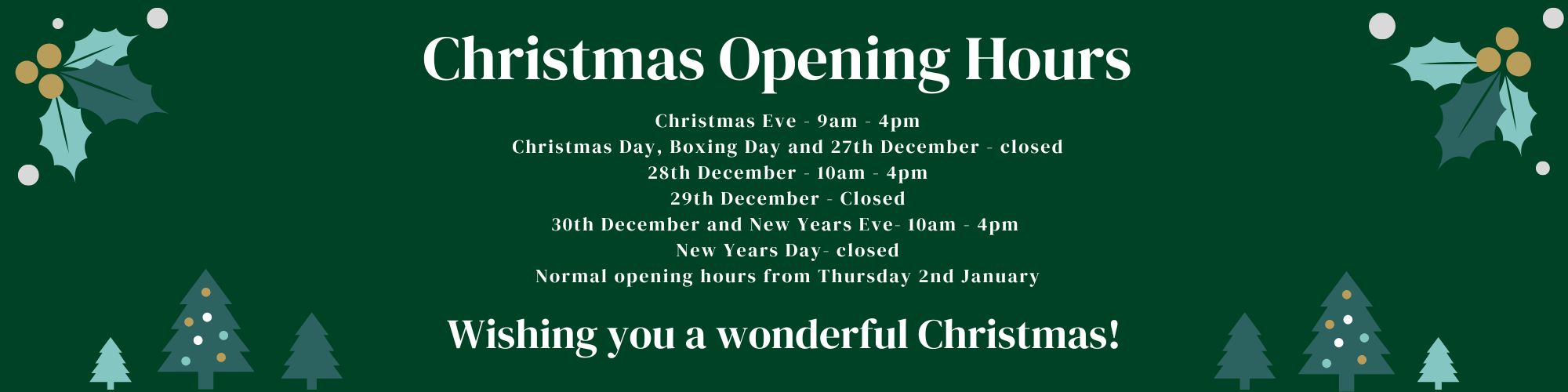 Christmas Opening Times